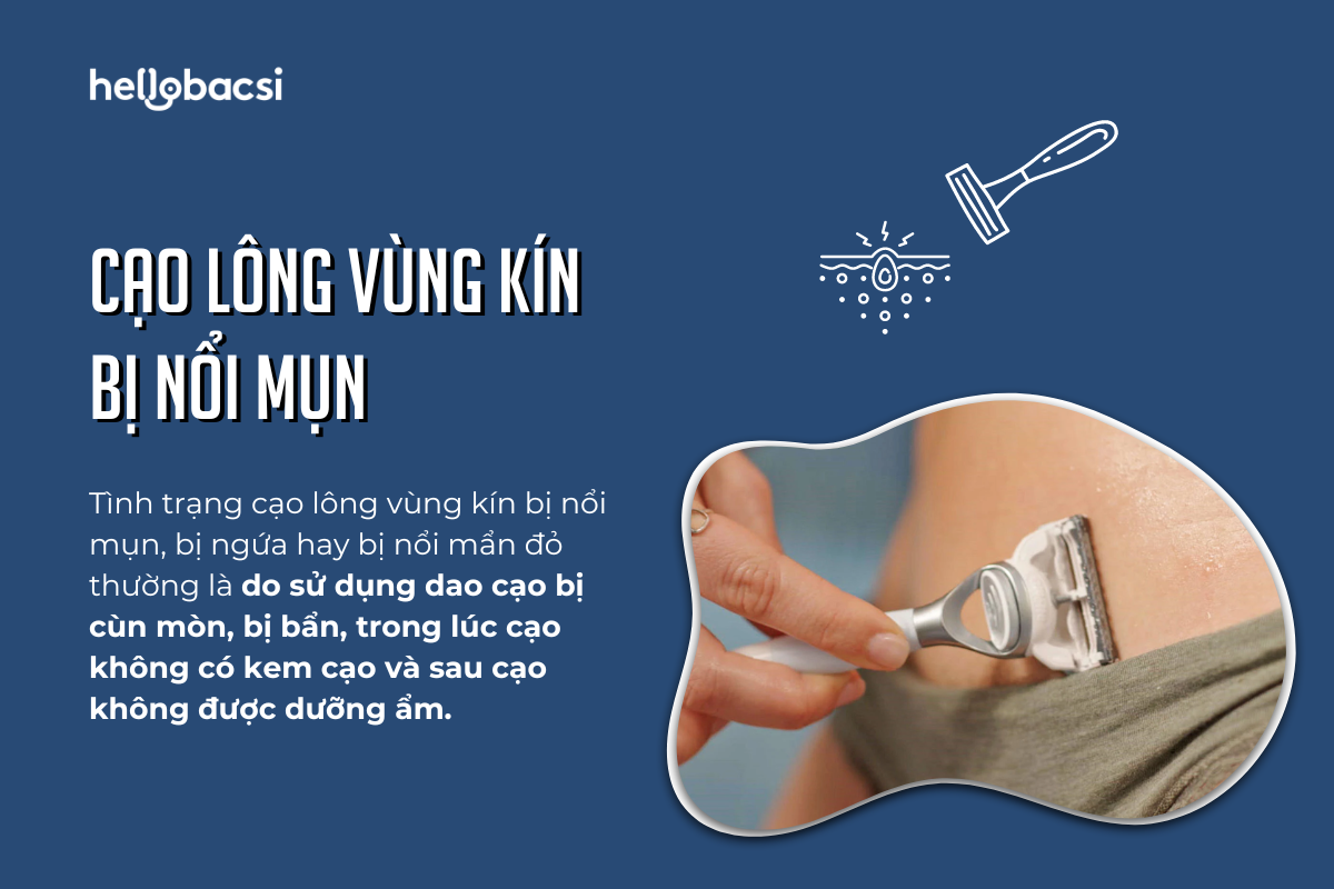 Cạo lông vùng kín bị nổi mụn, bị ngứa, bị nổi mẩn đỏ