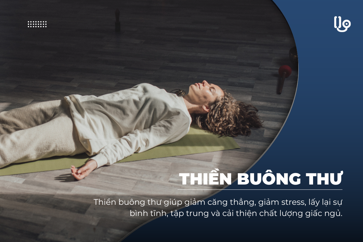 thien-buong-thu-la-gi-123 Thiền buông thư là gì? Lợi ích và cách thực hành thiền buông thư